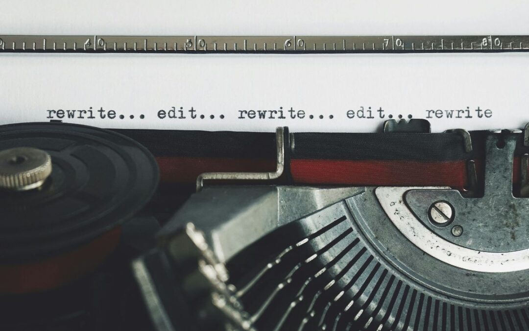 How to use developmental self-editing to improve your manuscript